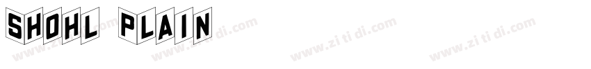 Shohl Plain字体转换